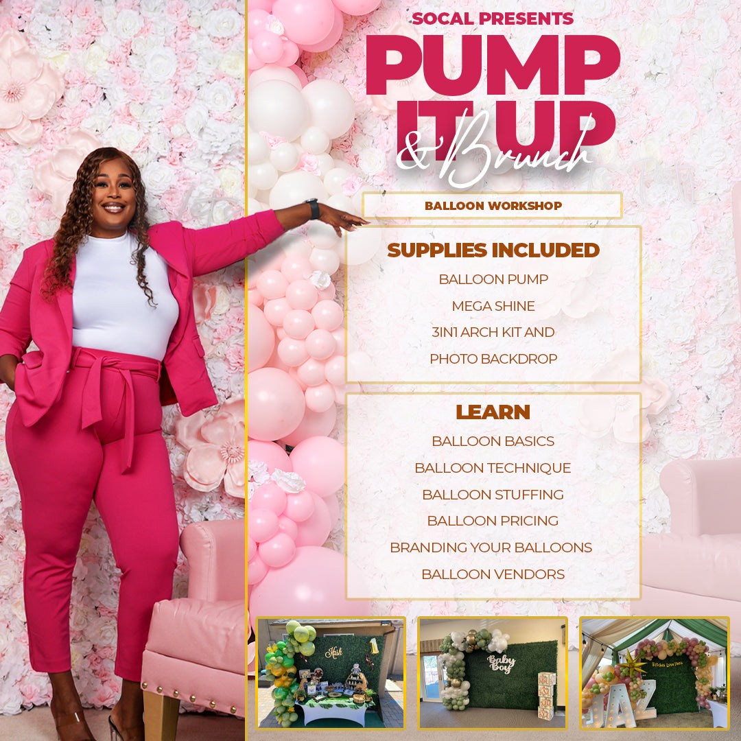 Balloon WorkShop “Pump it Up & Brunch” with Business in a Box